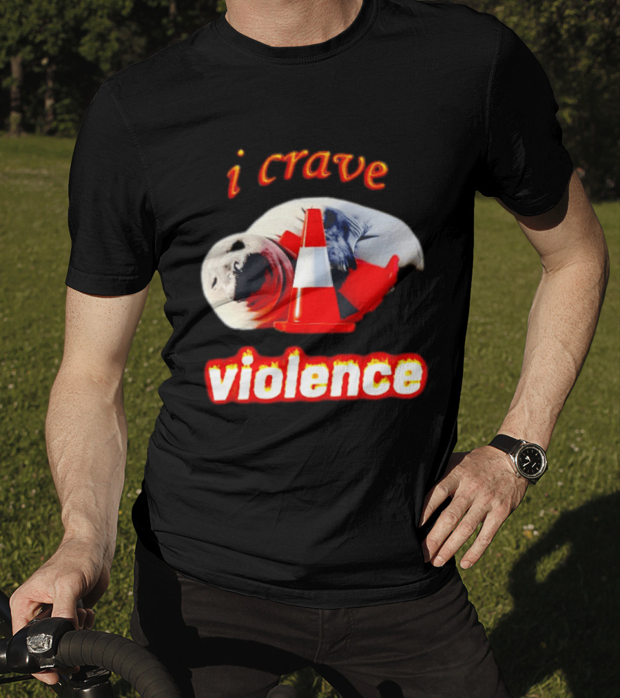 Seal With Traffic Cone I Crave Violence T-Shirt
