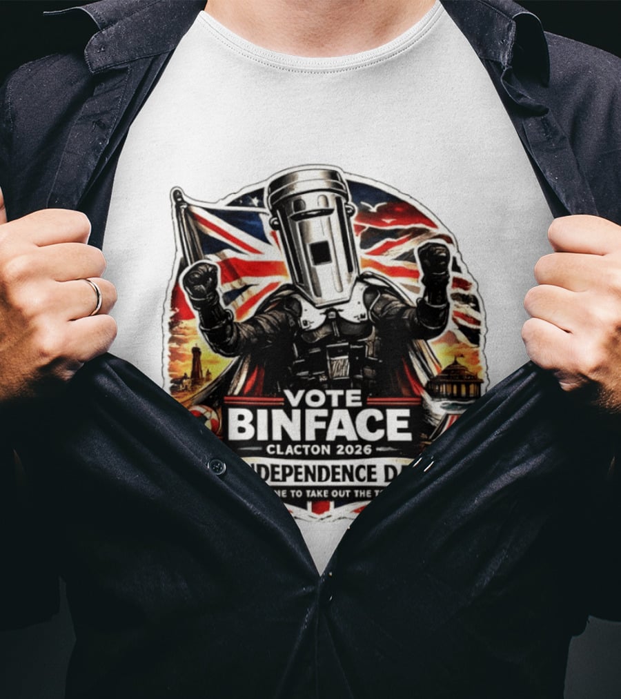 Vote Binface Clacton 2026 Bindependence Day Time To Take Out The Trash British Flag T-Shirt