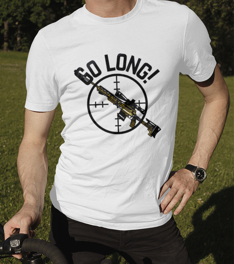 Go Long Sniper Rifle With Crosshair Targeting T-Shirt