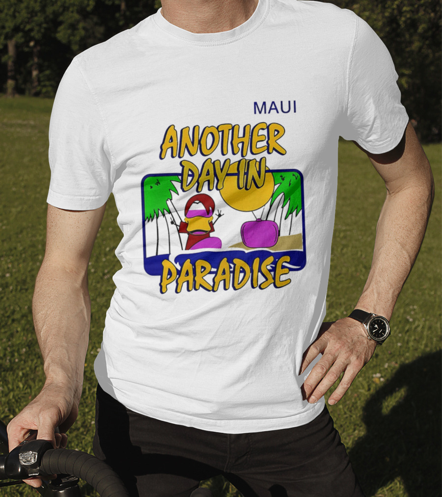 Maui Another Day In Paradise Pepsiman T-Shirt