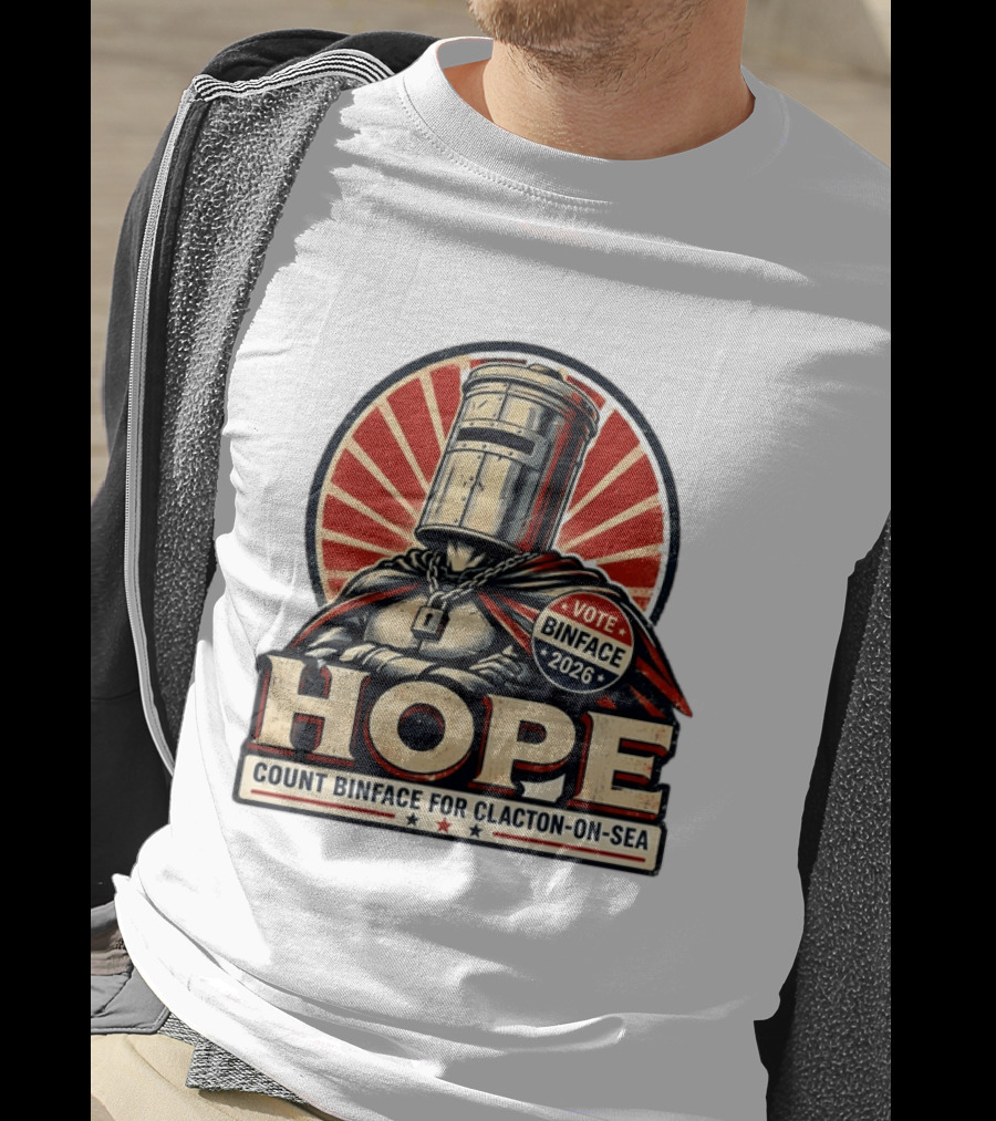Vote Binface 2026 Hope Count Binface For Clacton On Sea T-Shirt