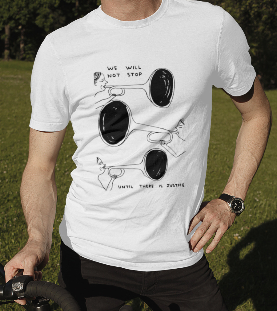 We Will Not Stop Until There Is Justice Trombone Players T-Shirt