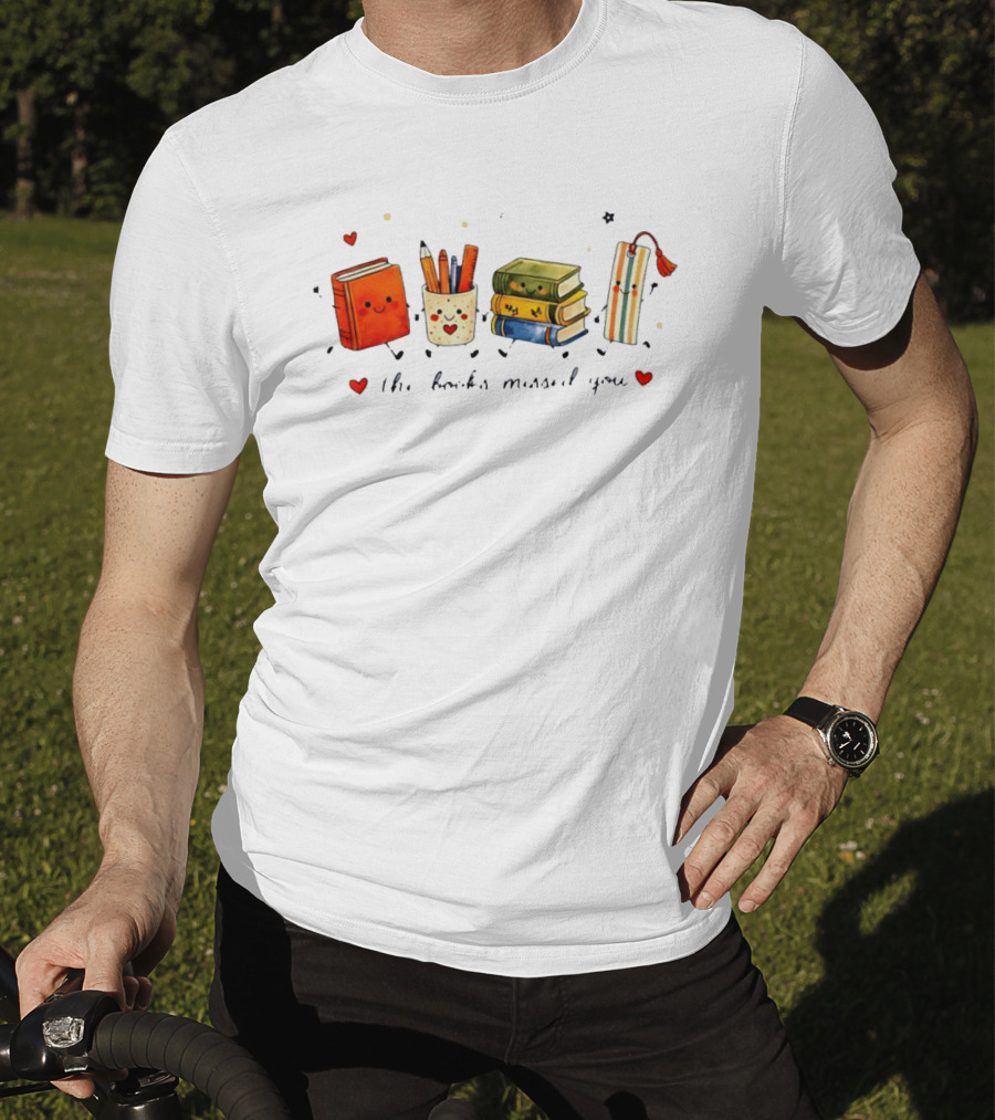 The Books Missed You Cute Reading Theme With Smiling Stationery T-Shirt