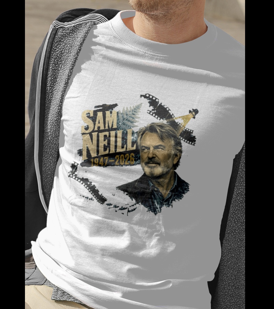 Sam Neill 1947 2026 The Story Continues In Memory Forever T-Shirt