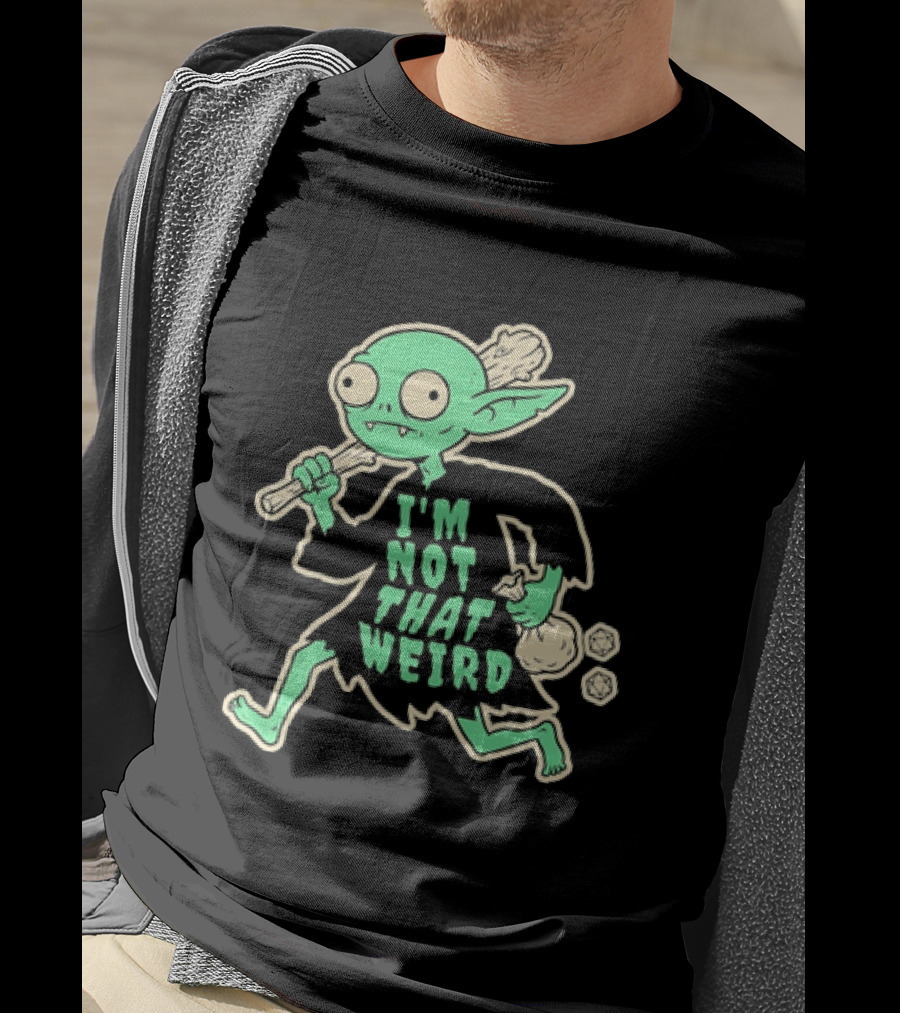 I'm Not That Weird Goblin With D20 Dice Fun Fantasy Role Playing Humor T-Shirt