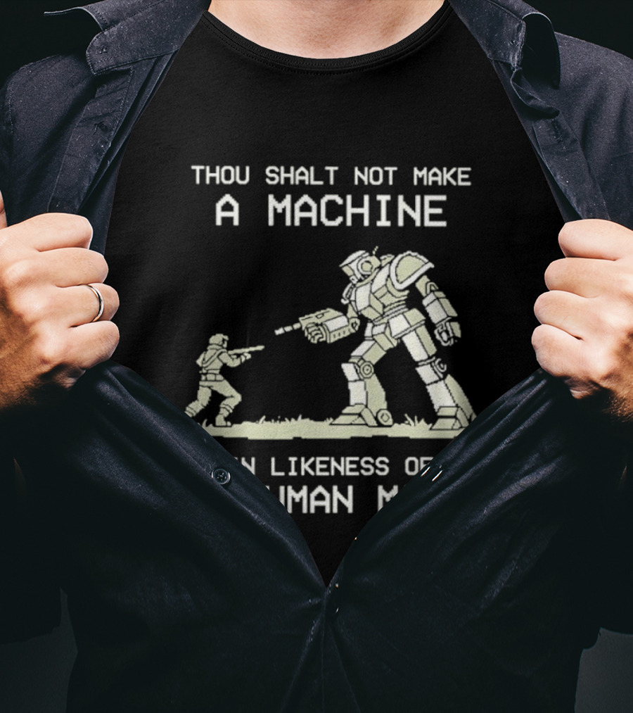 Thou Shalt Not Make A Machine In Likeness Of A Human Mind Butlerian Jihad Dune T-Shirt