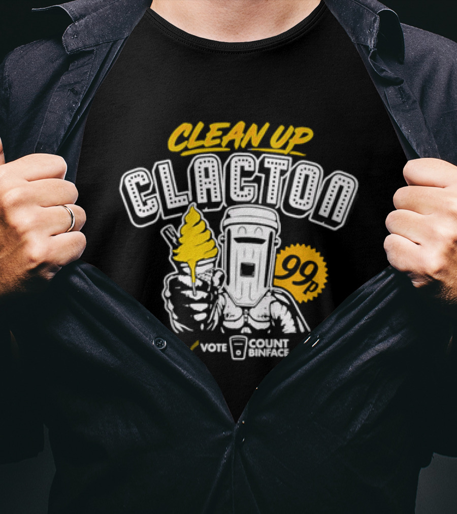 Clean Up Clacton Vote Count Binface 99 T-Shirt