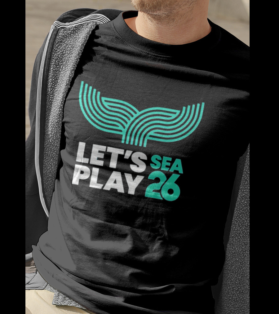 Let's Play Sea 26 The Sound Blue Seattle T-Shirt