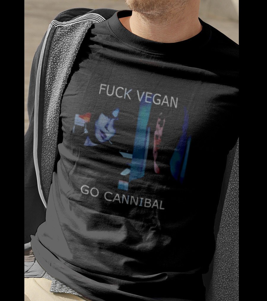 Fck Vegan Go Cannibal Abstract Expressionist T-Shirt
