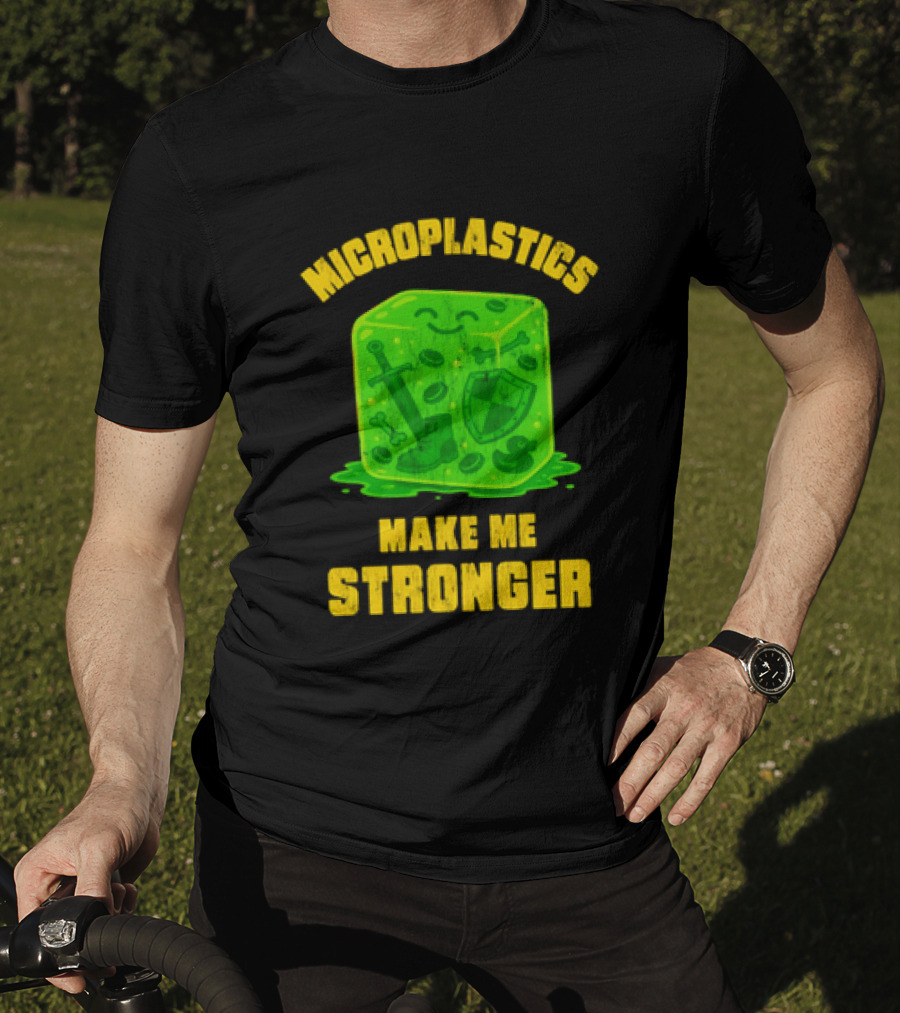 Microplastics Make Me Stronger Gelatinous Block Sword Shield Boot T-Shirt
