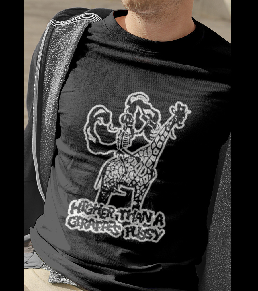 Higher Than A Giraffe's Pussy Skeleton T-Shirt