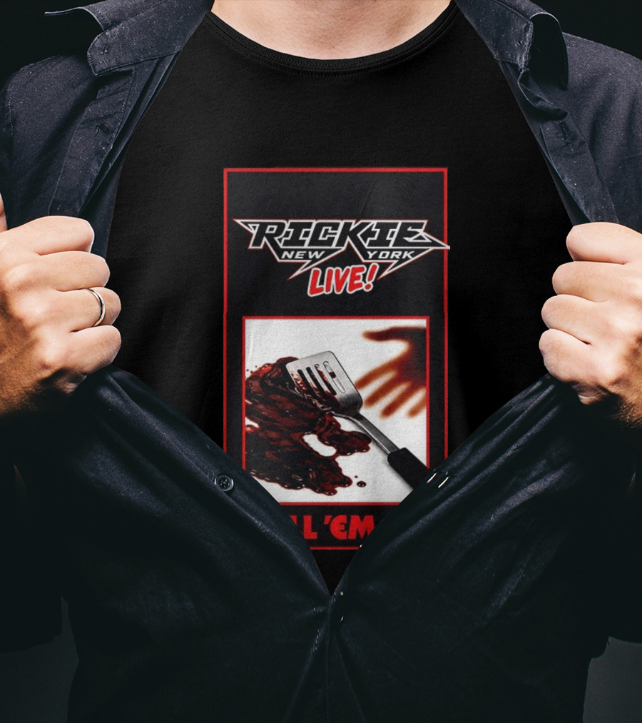 Rickie New York Live Grill Em All Spatula Design With Metal Music Influence T-Shirt