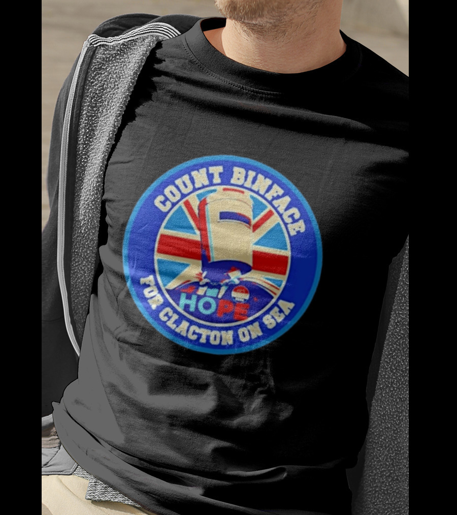 Count Binface Hope For Clacton On Sea UK Election Political T-Shirt