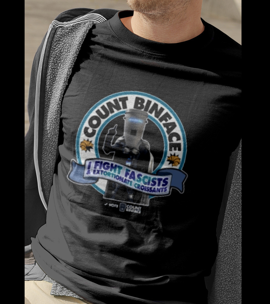 Vote Count Binface I Fight Fascists Extortionate Croissants T-Shirt
