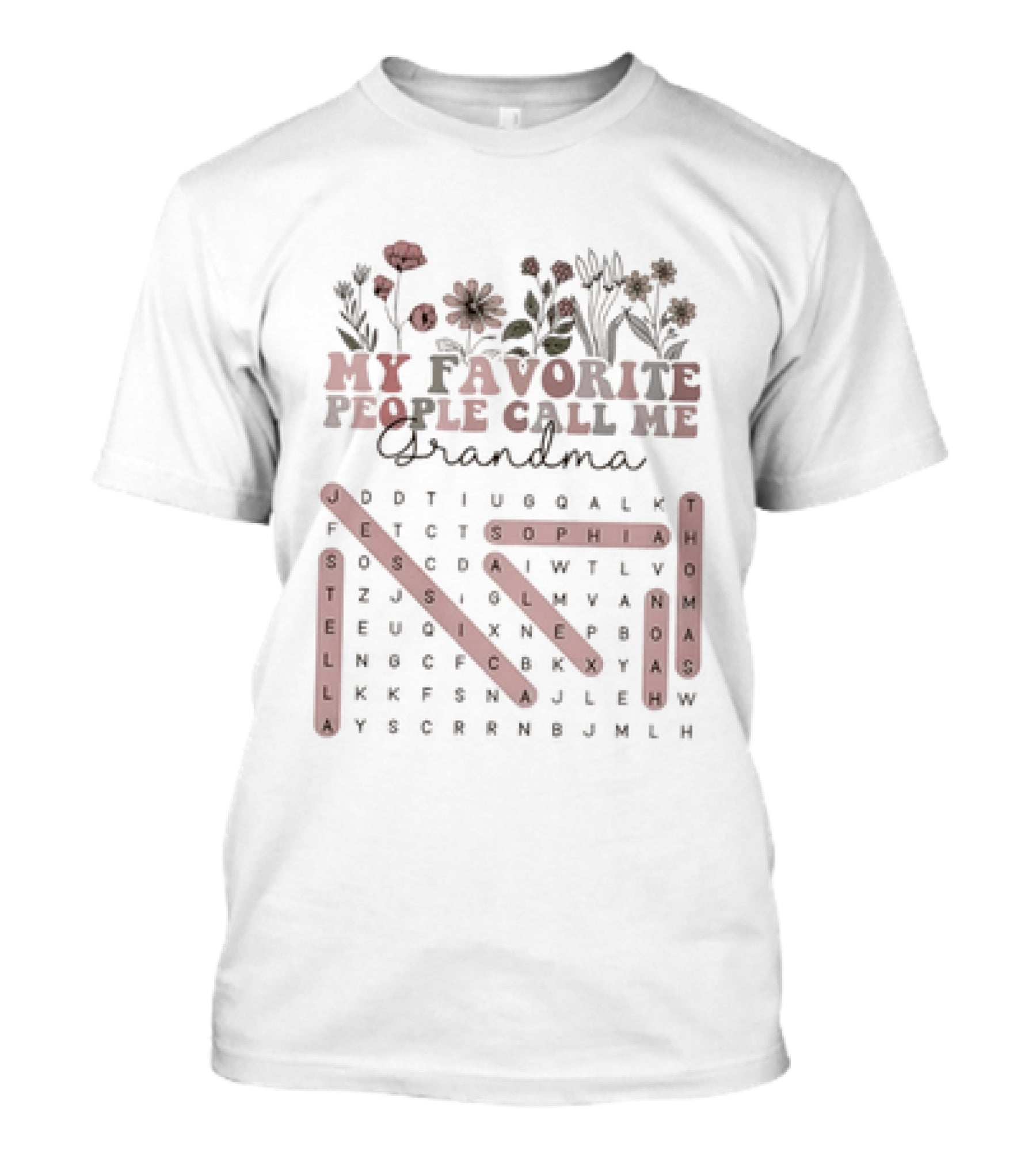 My Favorite People Call Me Grandma Word Search For Thomas Noah Sophia Alex Jessica Stella T-Shirt