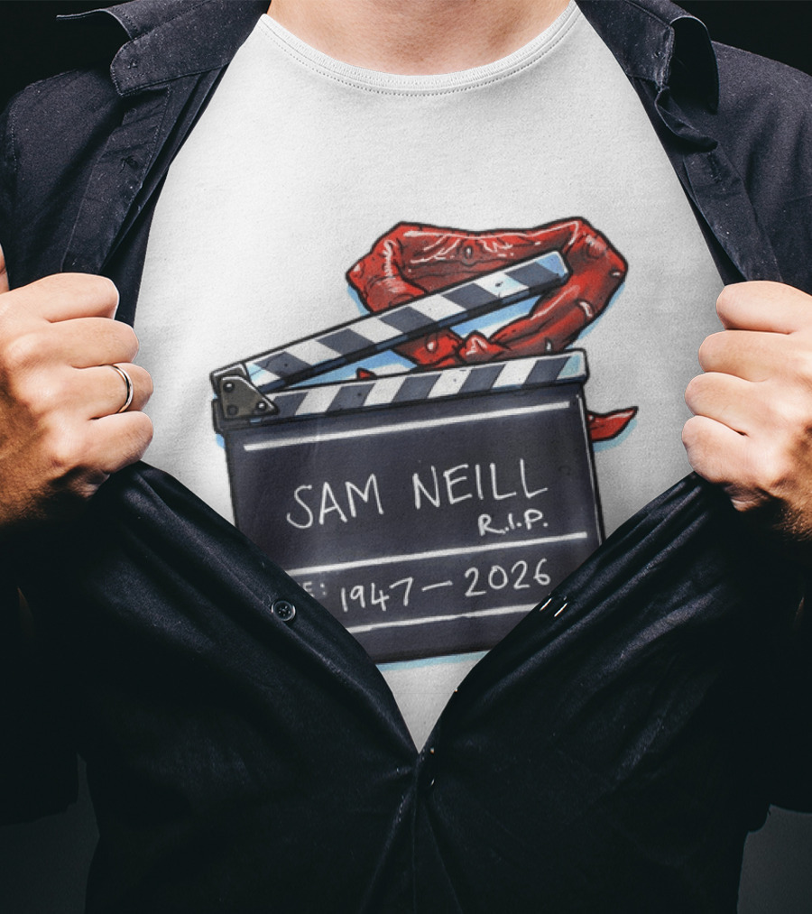 Sam Neill Rip 1947 2026 Clapboard Rest In Peace Legend T-Shirt