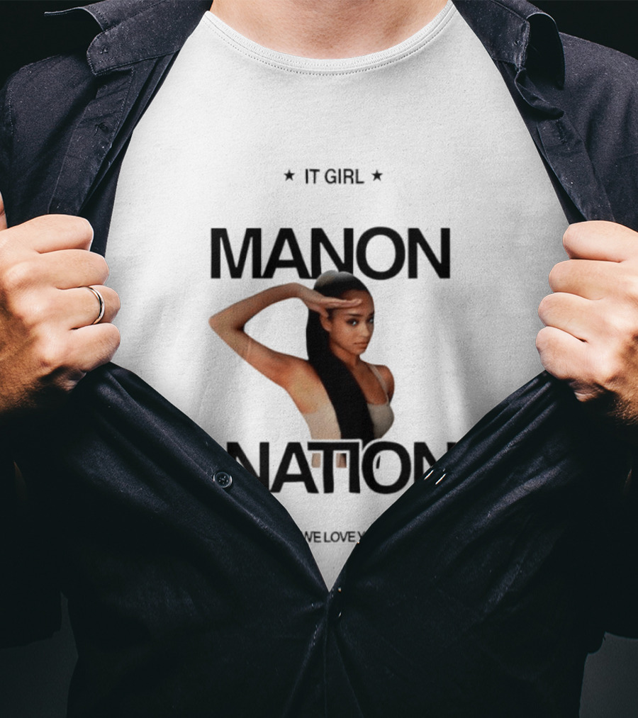 Manon Bannerman It Girl Manon Nation We Love You T-Shirt