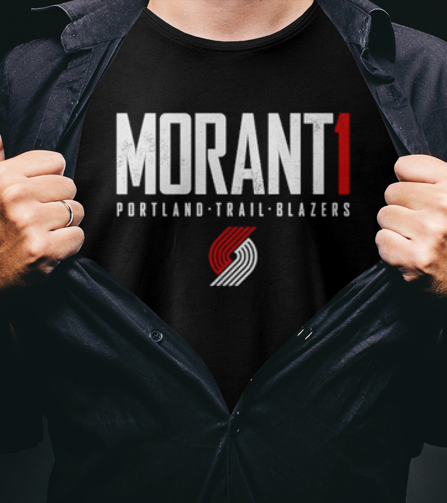 Morant 1 Portland Trail Blazers T-Shirt