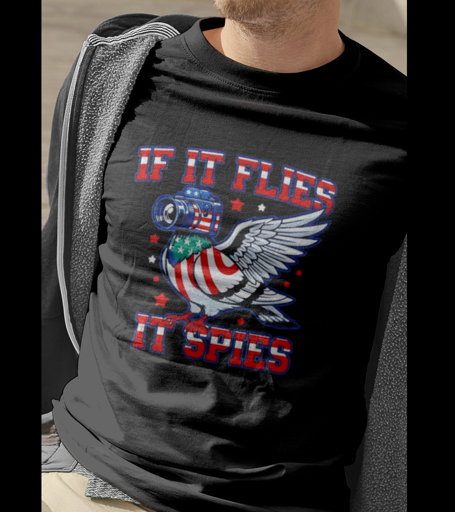If It Flies It Spies Pigeon Camera American Flag T-Shirt