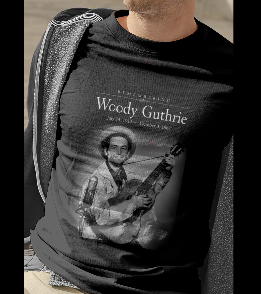 Remembering Woody Guthrie July 14 1912 October 3 1967 CBS Microphone Guitar Image T-Shirt