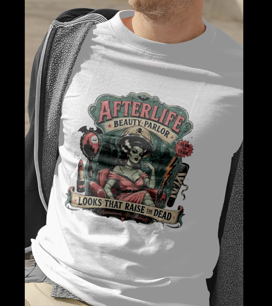 Afterlife Beauty Parlor Looks That Raise The Dead Appointments After Midnight T-Shirt