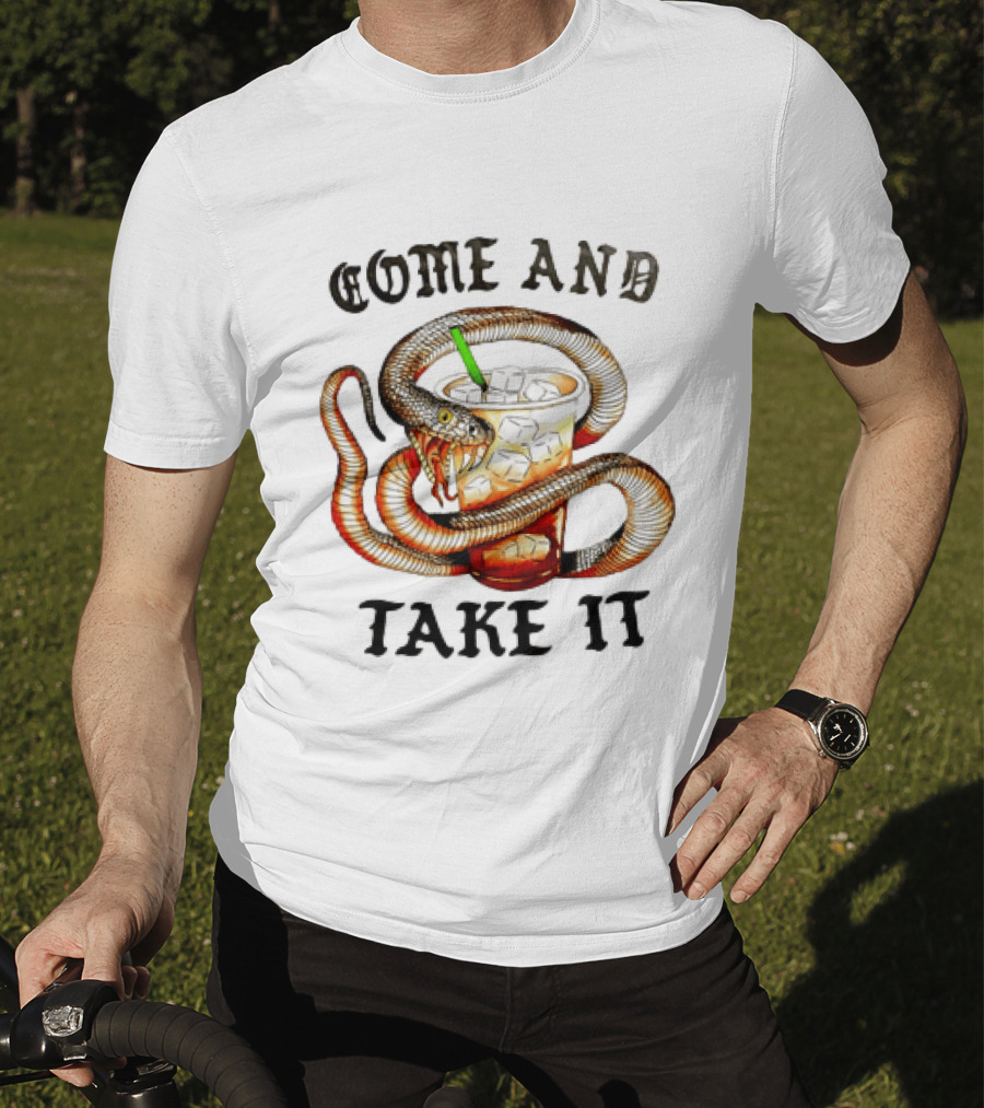 Come And Take It Snake Wrapped Around Iced Coffee Cup T-Shirt