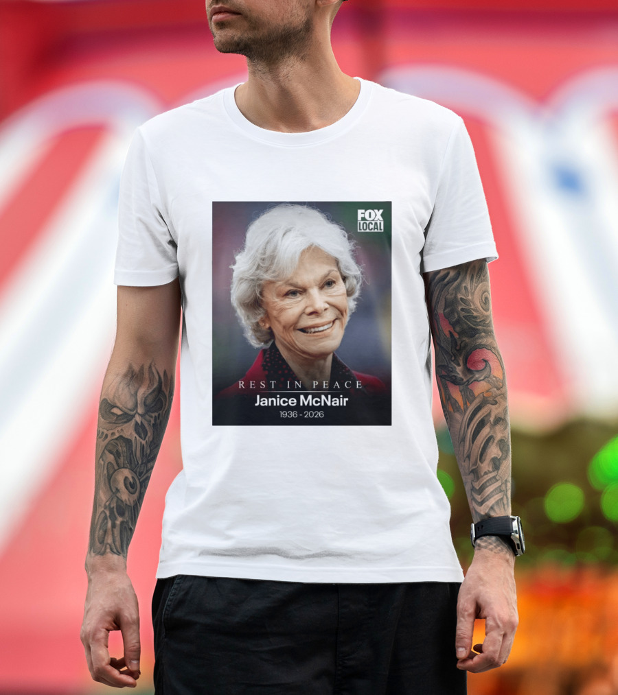 Rest In Peace Janice McNair 1936 2026 FOX Local Memorial T-Shirt