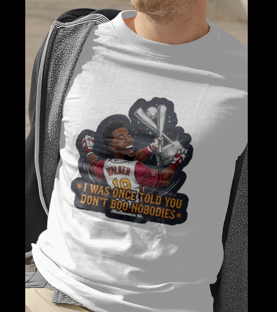 Jordan Walker 18 St Louis Cardinals I Was Once Told You Don't Boo Nobodies Baseball T-Shirt
