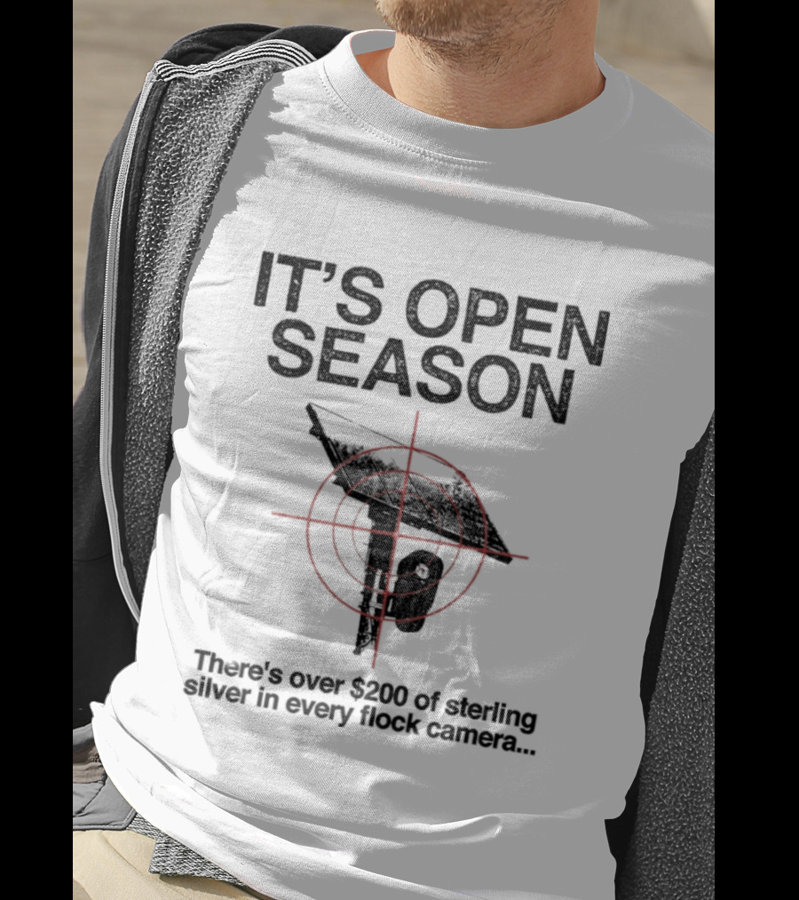 IT'S OPEN SEASON There's Over $200 Of Sterling Silver In Every Flock Camera T-Shirt