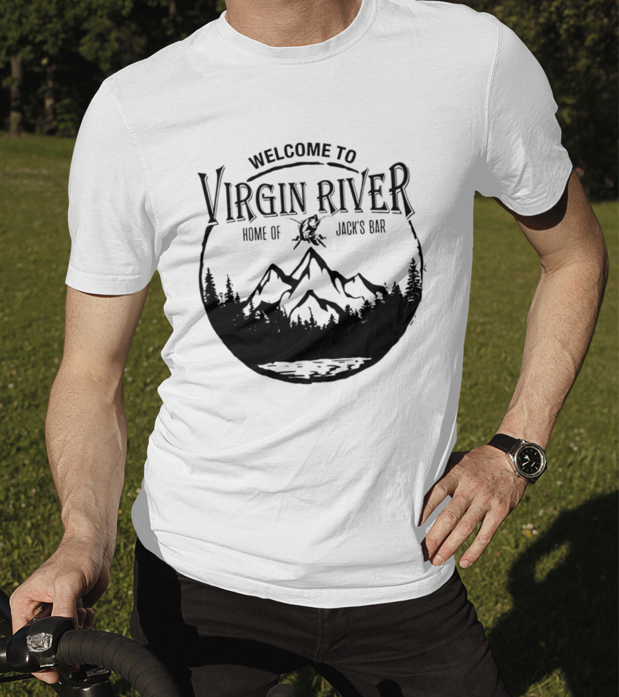 Welcome To Virgin River Home Of Jack's Bar Mountain Silhouette Pine Trees Circle T-Shirt