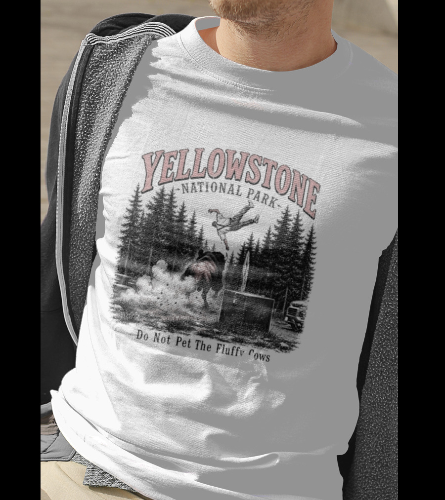 Yellowstone National Park Do Not Pet The Fluffy Cows T-Shirt