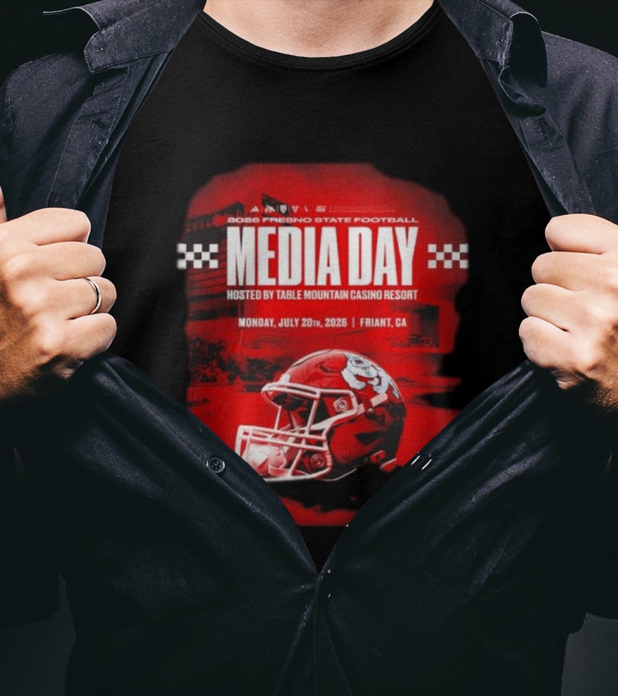 2026 Fresno State Football Media Day Table Mountain Casino Resort July 20 Friant CA T-Shirt