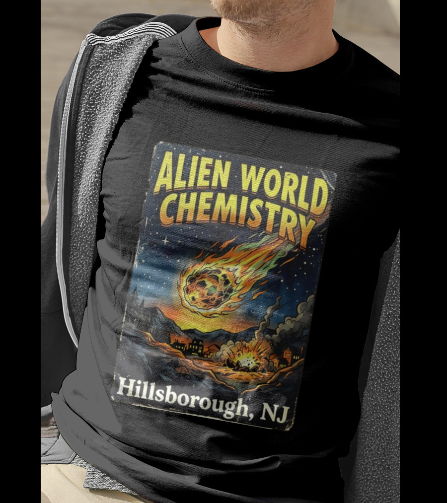 Alien World Chemistry Meteorite Hillsborough NJ Explosion T-Shirt