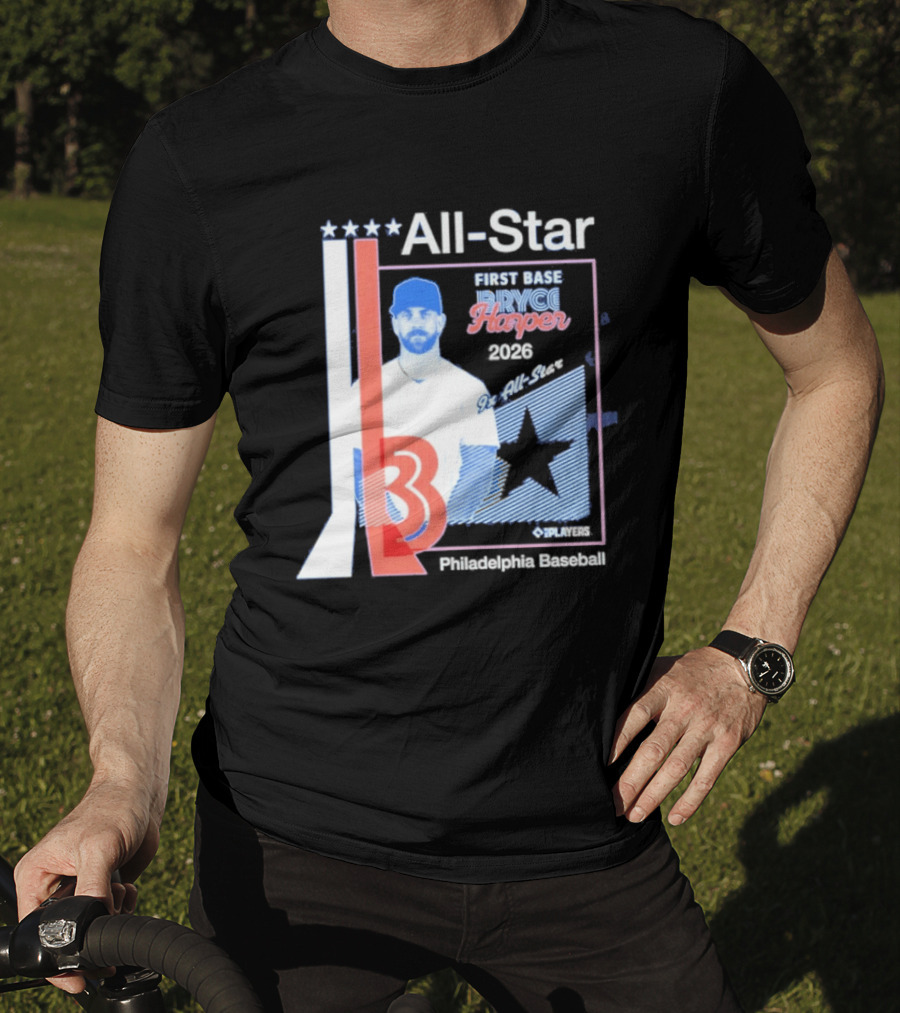 All Star Bryce Harper First Base 9x All Star 2026 Philadelphia Baseball T-Shirt