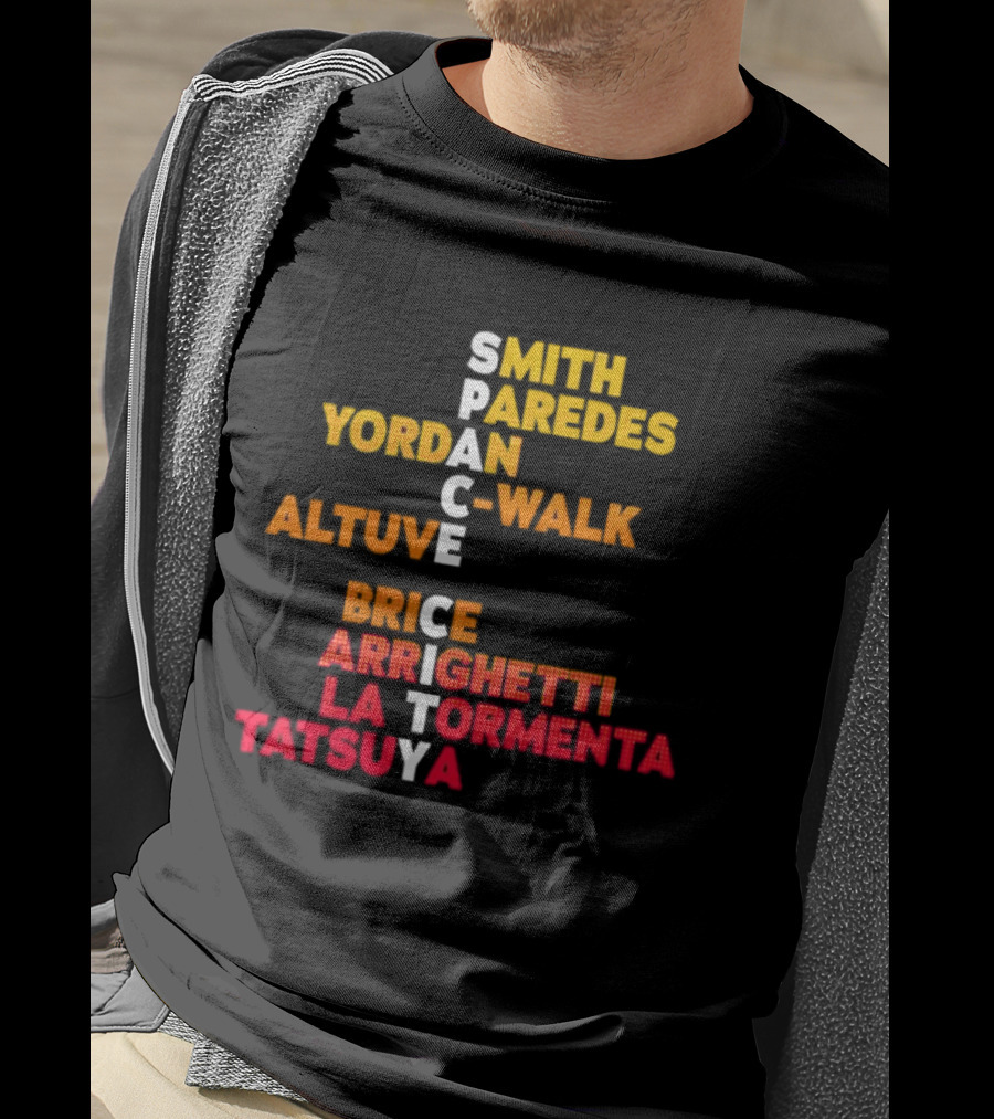 Smith Paredes Yordan C Walk Altuve Brice Arrighetti La Tormenta Tatsuya Space City Houston Astros T-Shirt