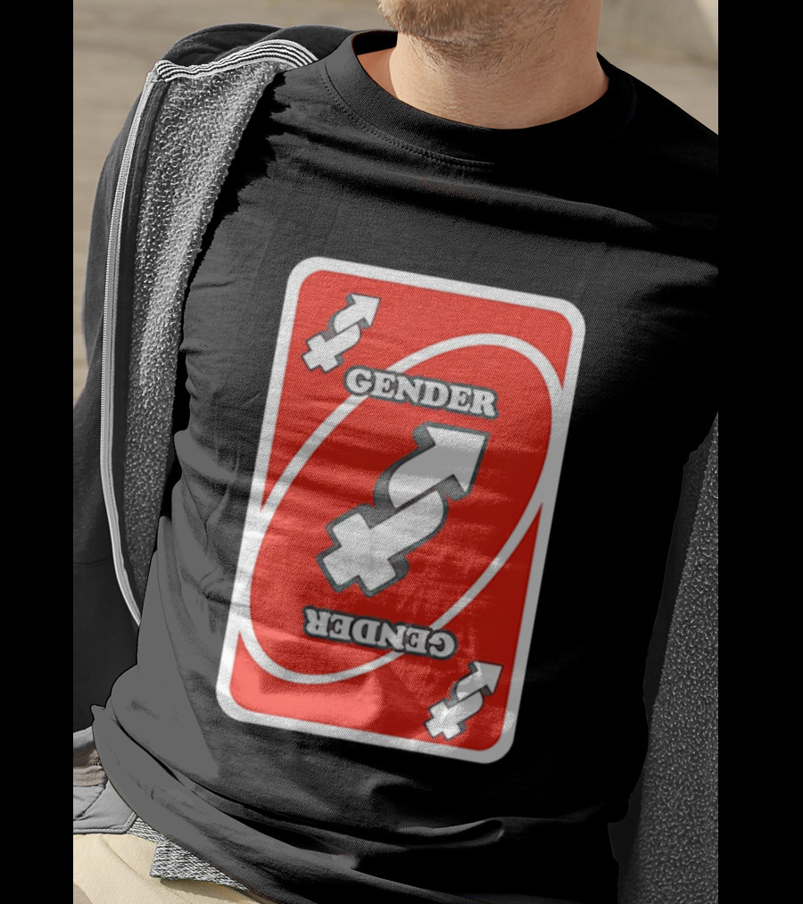 Gender Uno Reverse Card T-Shirt