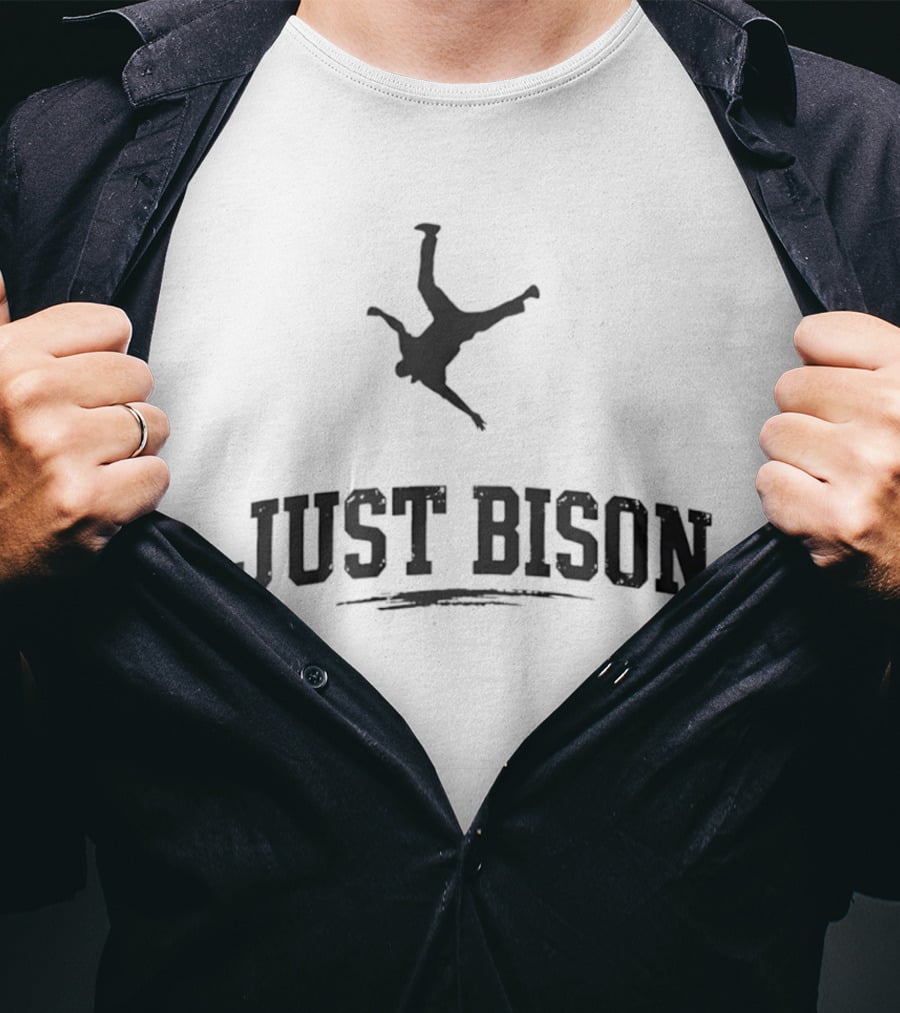 Just Bison Viral Meme Jumping T-Shirt