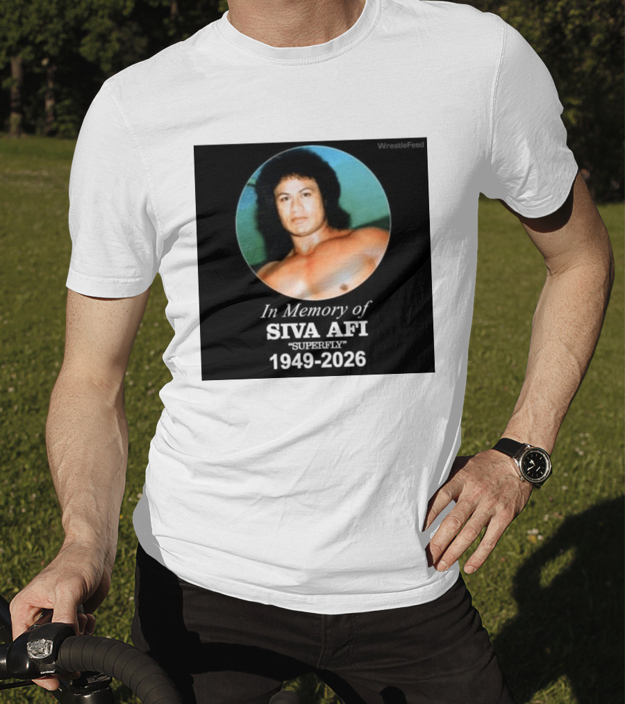 In Memory Of Siva Afi Superfly 1949 2026 WrestleFeed T-Shirt
