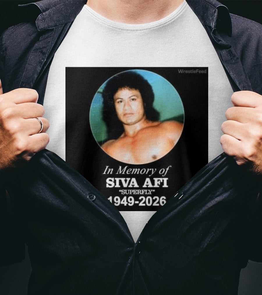 In Memory Of Siva Afi Superfly 1949 2026 WrestleFeed T-Shirt