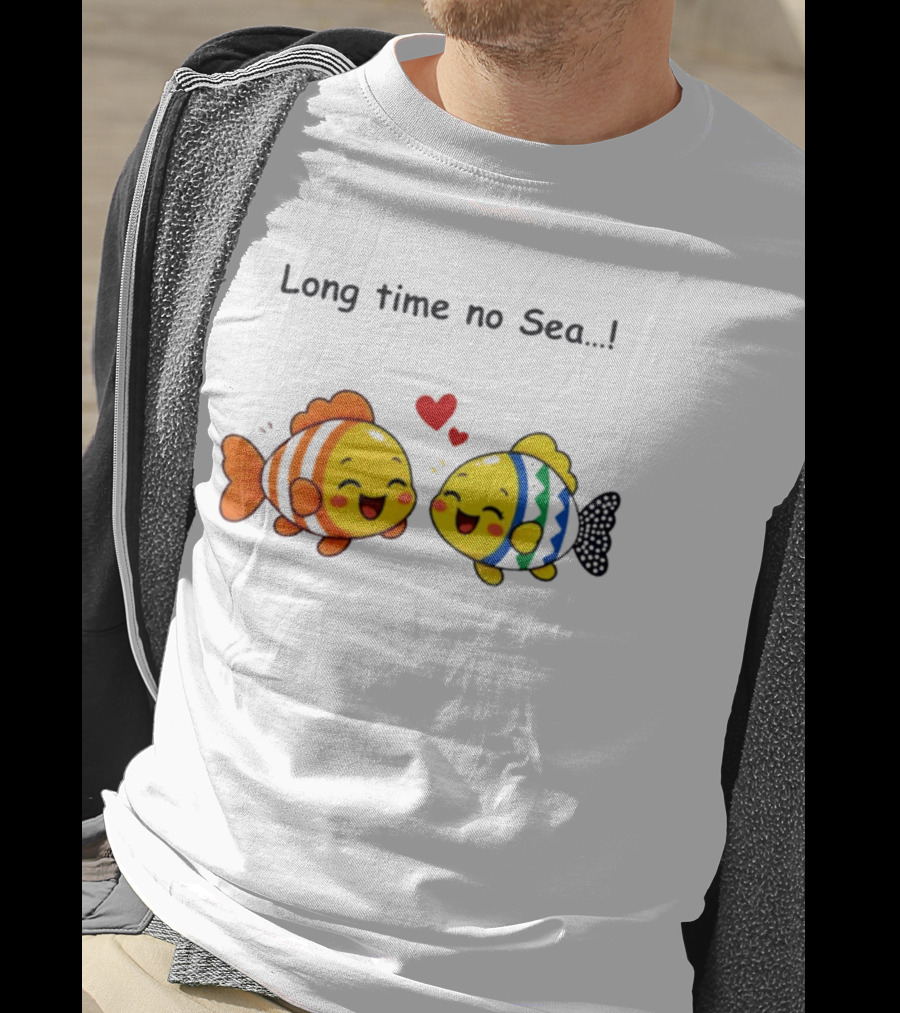 Long Time No Sea Cute Fish Ocean Pun With Heart T-Shirt