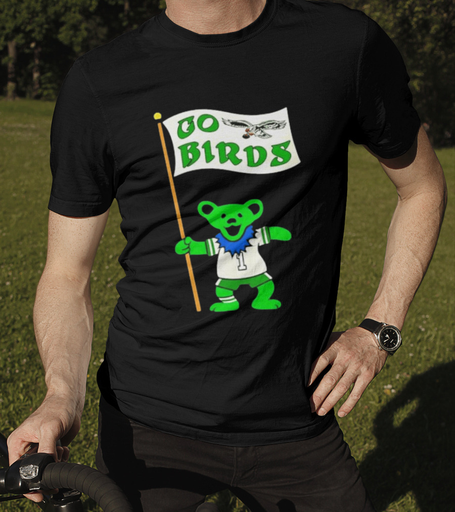 Grateful Dead Dancing Bear Philadelphia Eagles Go Birds Football T-Shirt