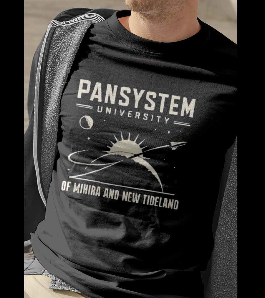 Pansystem University Of Mihira And New Tideland Space Exploration T-Shirt