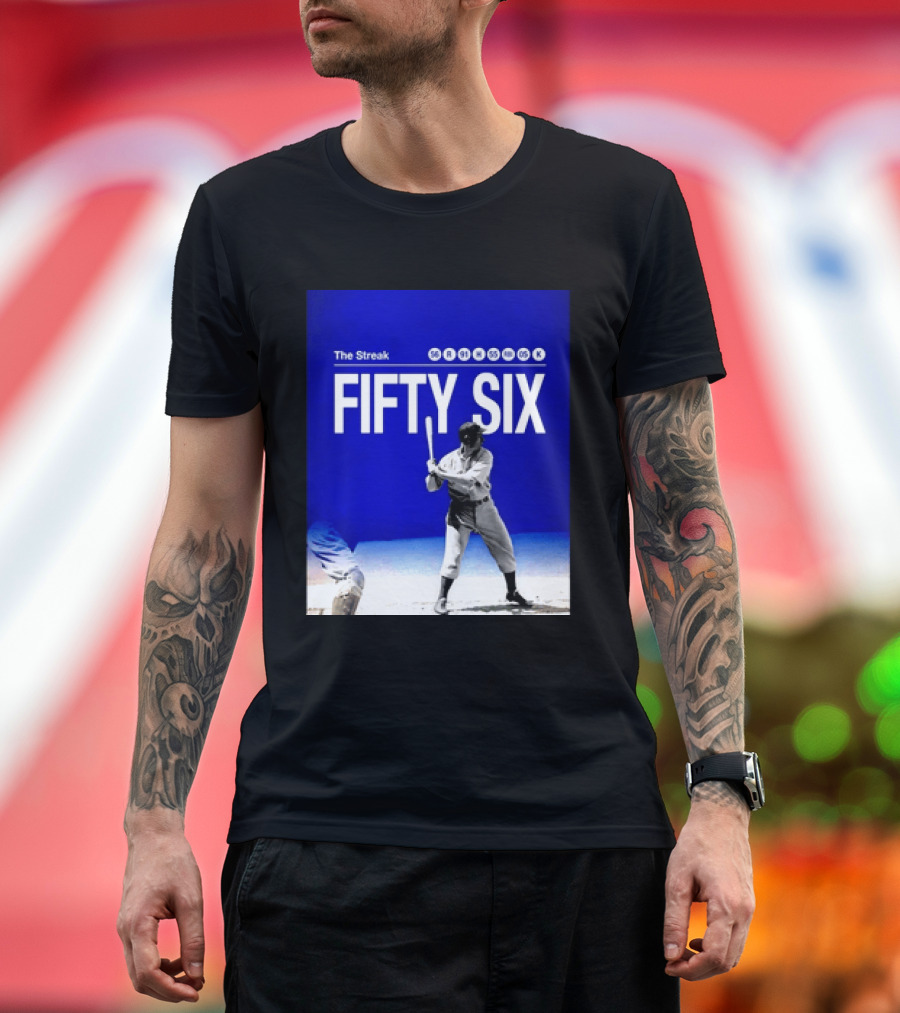 Joe DiMaggio The Streak Fifty Six Baseball Legend Yankees Fifty Six T-Shirt