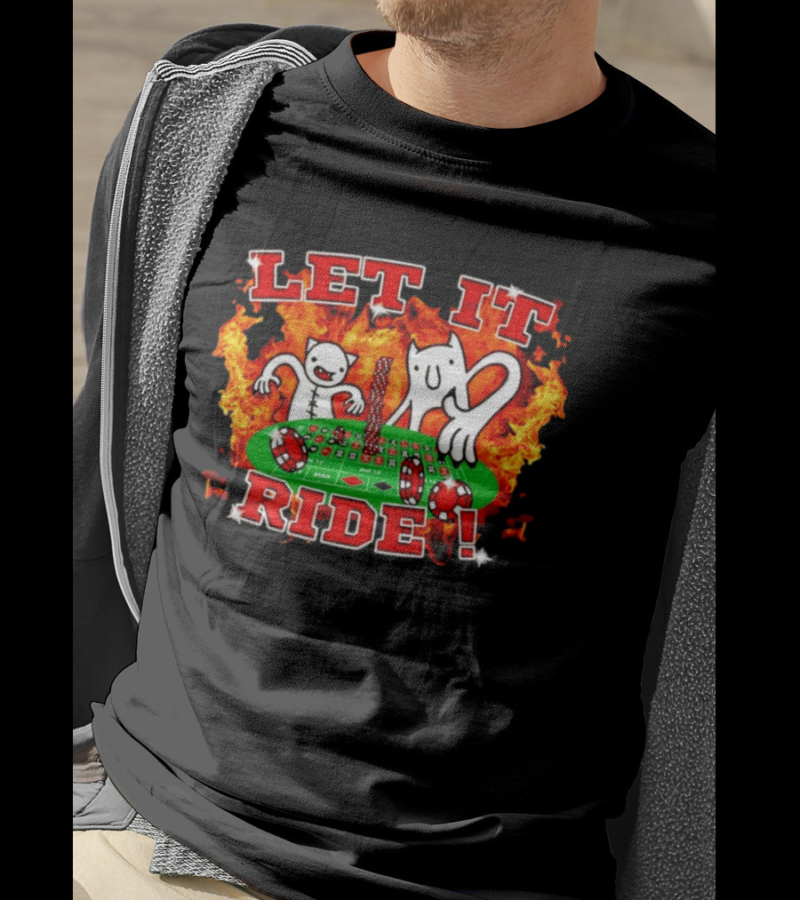 Let It Ride Casino Gambling Devils Poker Table Fire T-Shirt