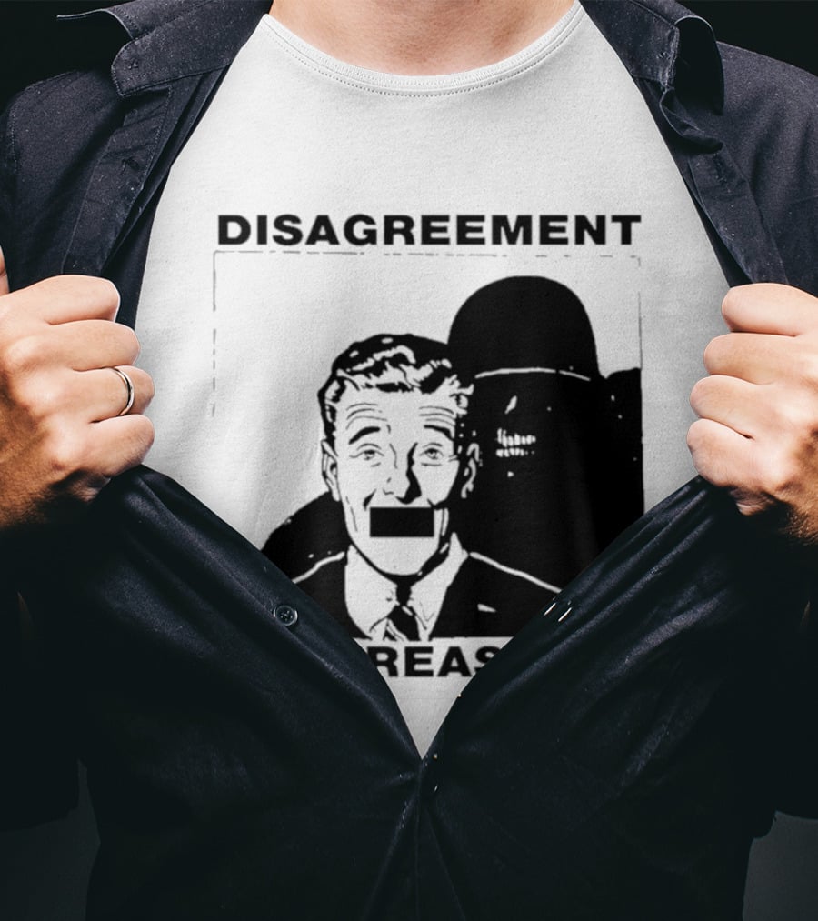 Disagreement Is Treason Retro Dystopian Censorship T-Shirt