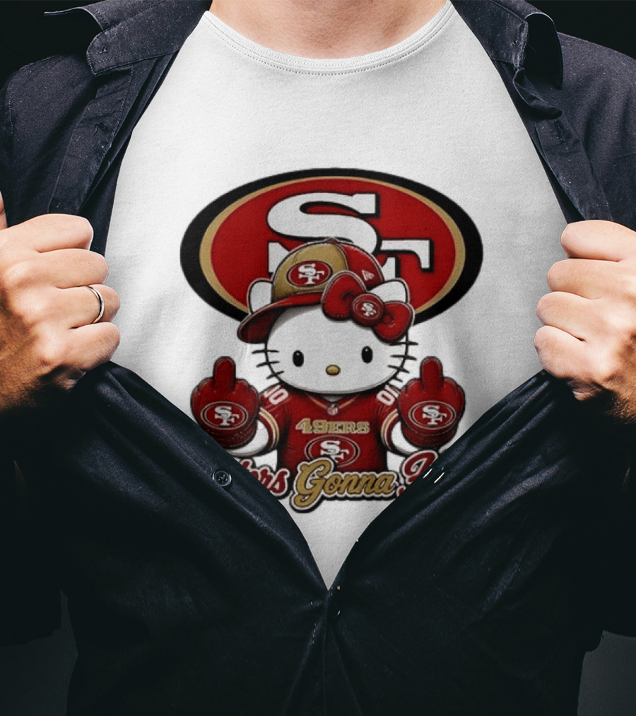 Hello Kitty Middle Finger San Francisco 49ers Haters Gonna Hate Football T-Shirt
