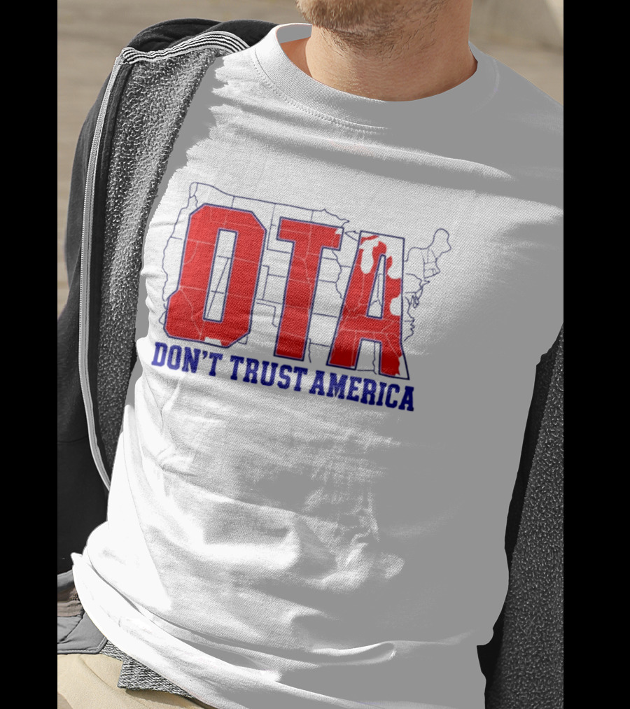 OTA Don't Trust America Map T-Shirt