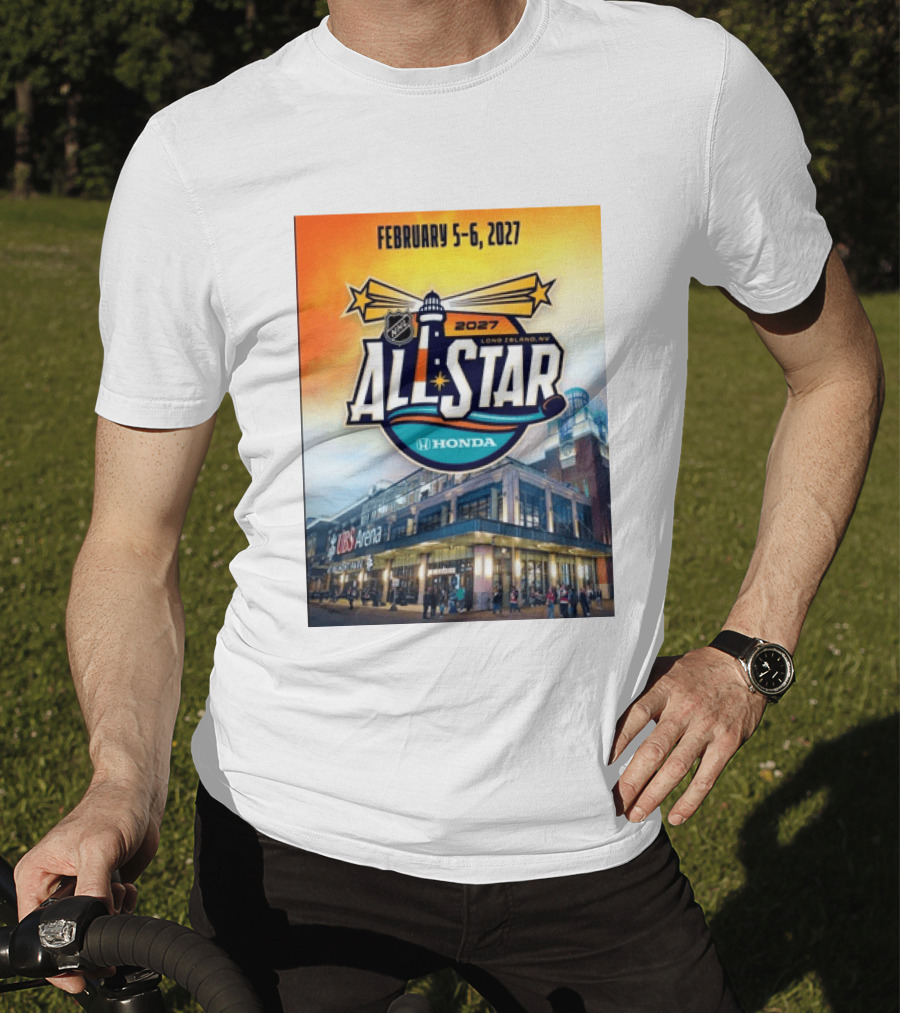 NHL All Star 2027 Honda February 5 6 UBS Arena Long Island NY T-Shirt