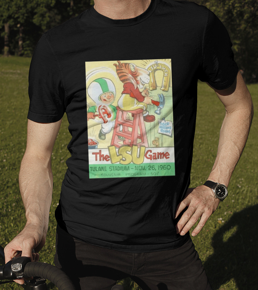 1960 The LSU Game Tulane Stadium Souvenir Program Tiger Dressing Room November 26 T-Shirt