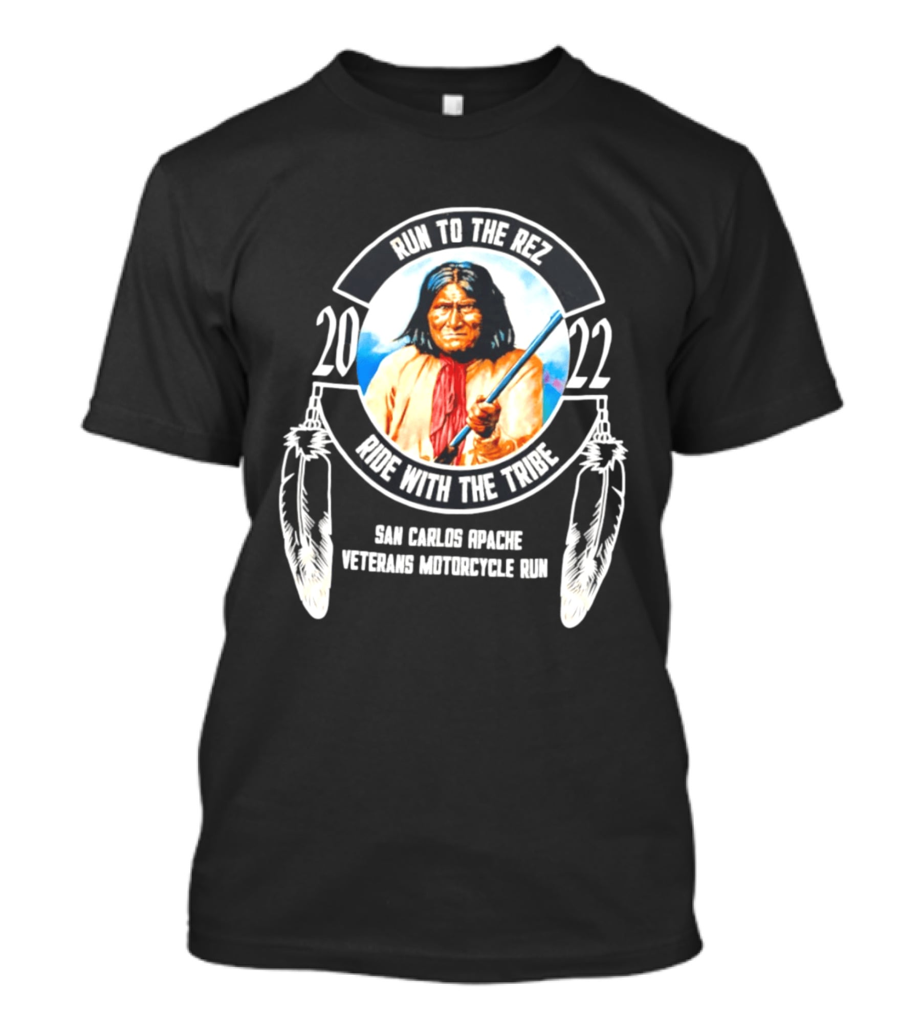 2022 San Carlos Apache Run To The Rez Ride With The Tribe Veterans Motorcycle Run T-Shirt